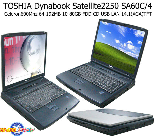 Ãm[gp\RSatellite2250SA60C/4i128MBj  ̎ʐ^